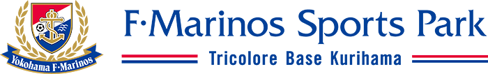 F・Marinos Sports Park -Tricolore Base Kurihama-